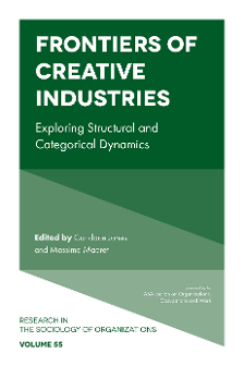 Cover of Frontiers of Creative Industries: Exploring Structural and Categorical Dynamics