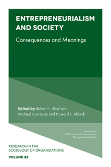 Cover of Entrepreneurialism and Society: Consequences and Meanings
