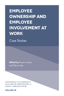 Cover of Employee Ownership and Employee Involvement at Work: Case Studies