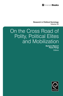 Cover of On the Cross Road of Polity, Political Elites and Mobilization