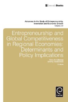 Cover of Entrepreneurship and Global Competitiveness in Regional Economies: Determinants and Policy Implications