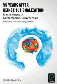 Cover of 50 Years After Deinstitutionalization: Mental Illness in Contemporary Communities