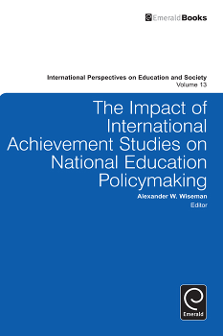 Cover of The Impact of International Achievement Studies on National Education Policymaking
