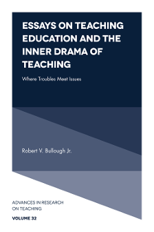 Cover of Essays on Teaching Education and the Inner Drama of Teaching