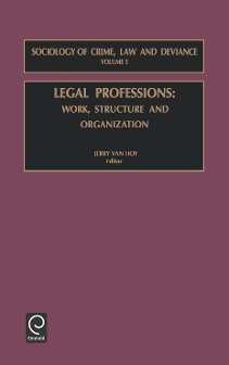 Cover of Legal Professions: Work, Structure and Organization