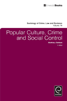 Cover of Popular Culture, Crime and Social Control