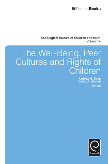 Cover of The Well-Being, Peer Cultures and Rights of Children