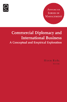 Cover of Commercial Diplomacy and International Business: A Conceptual and Empirical Exploration