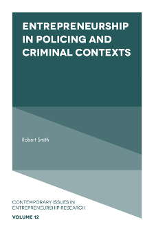 Cover of Entrepreneurship in Policing and Criminal Contexts