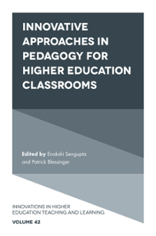 Cover of Innovative Approaches in Pedagogy for Higher Education Classrooms