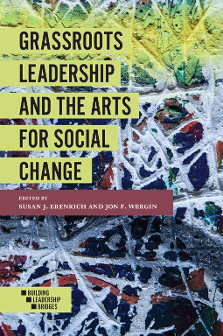 Cover of Grassroots Leadership and the Arts for Social Change