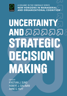 Cover of Uncertainty and Strategic Decision Making