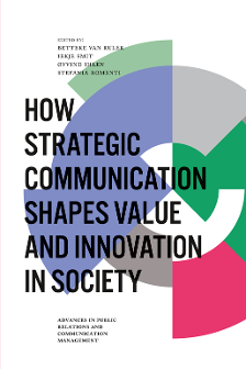 Cover of How Strategic Communication Shapes Value and Innovation in Society
